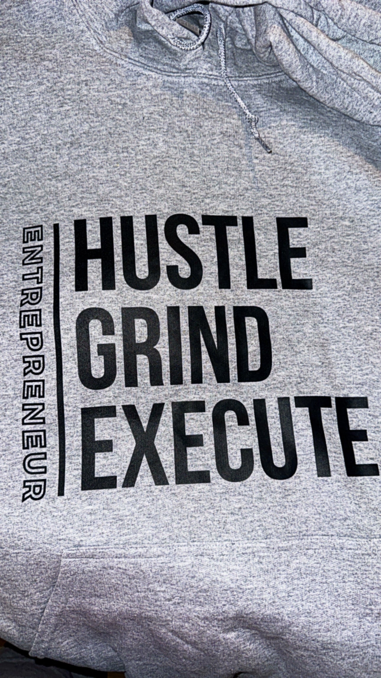 Hustle, Grind, Execute