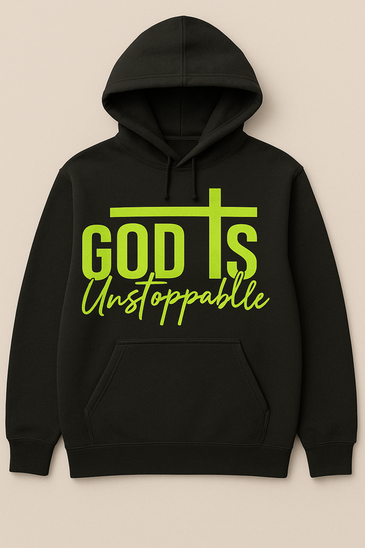 God Is Unstoppable Hoodie